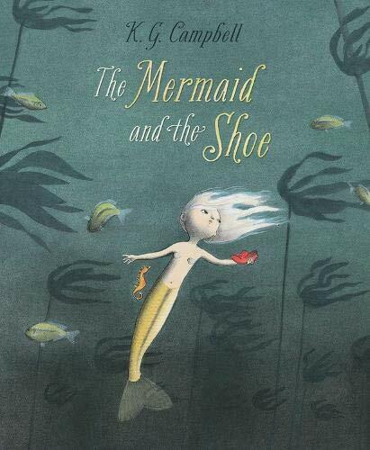 The Mermaid and the Shoe (Paperback)