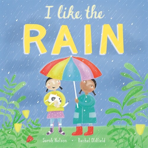 I Like the Rain (Hardcover)