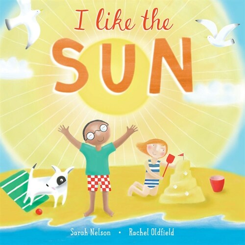 I Like the Sun (Hardcover)