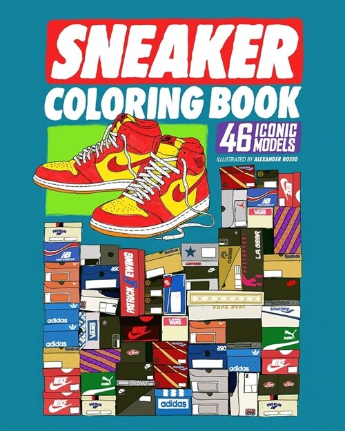 Sneaker Coloring Book: 46 Iconic Models (Paperback)