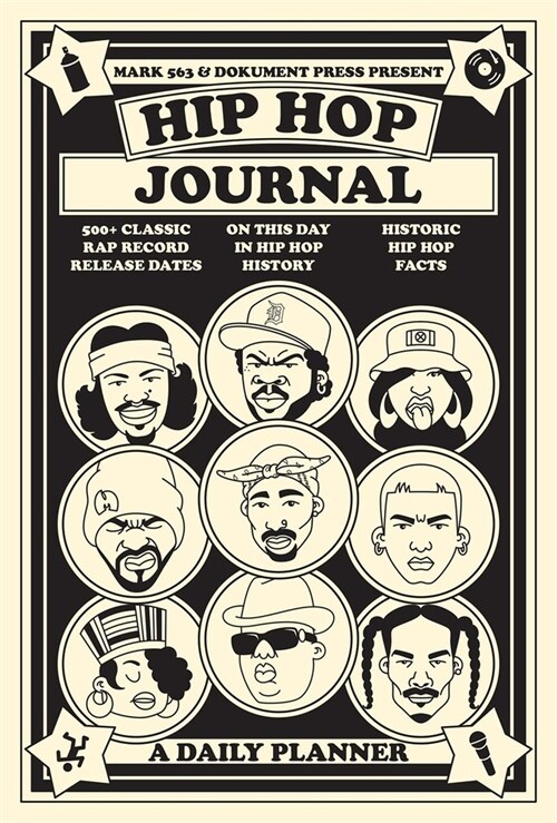 Hip Hop Journal: A Daily Planner (Hardcover)