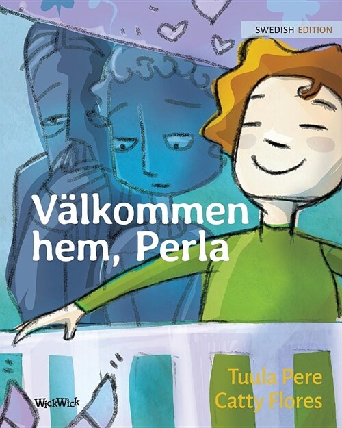 V?kommen Hem, Perla: Swedish Edition of Welcome Home, Pearl (Paperback)