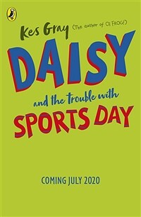 Daisy and the Trouble with Sports Day (Paperback)