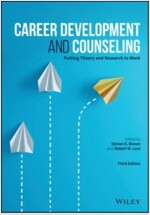 Career Development and Counseling - Putting Theoryand Research to Work, Third Edition (Paperback, 3)