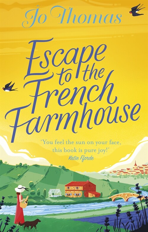 Escape to the French Farmhouse : The #1 Kindle Bestseller (Paperback)