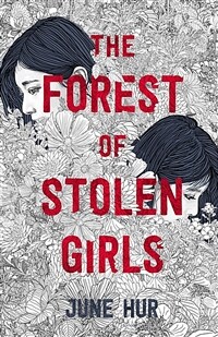 The Forest of Stolen Girls (Hardcover)