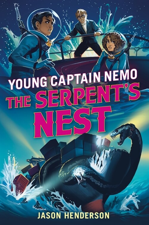 The Serpents Nest: Young Captain Nemo (Hardcover)