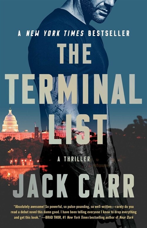 The Terminal List: A Thriller (Paperback)