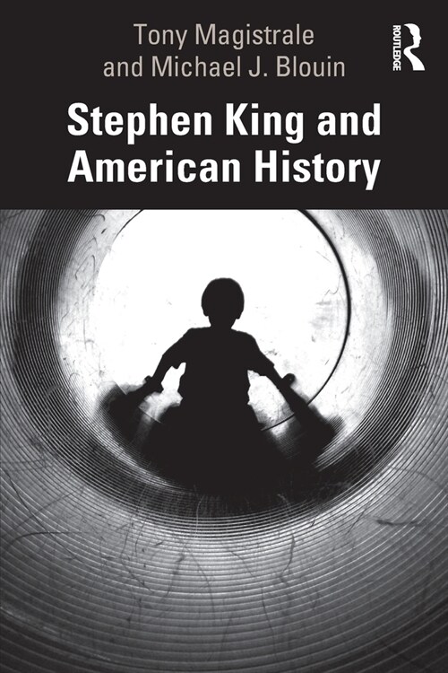 Stephen King and American History (Paperback, 1)
