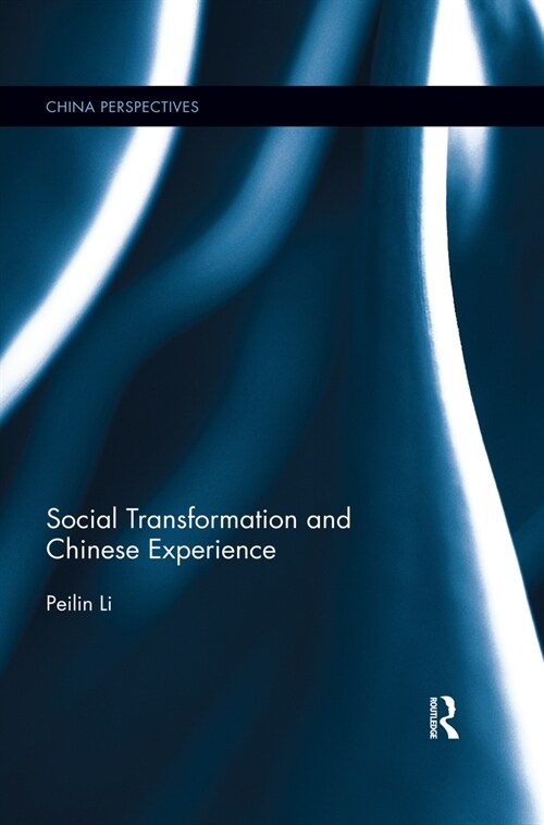 Social Transformation and Chinese Experience (Paperback, 1)