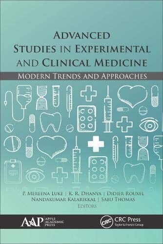 Advanced Studies in Experimental and Clinical Medicine: Modern Trends and Latest Approaches (Hardcover)