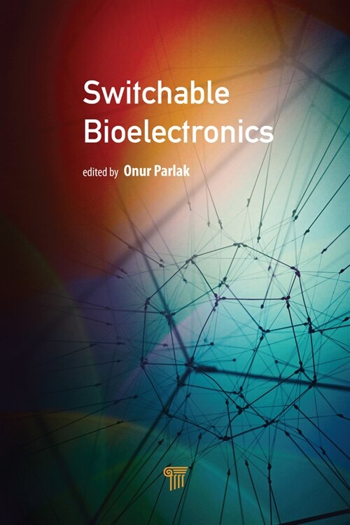 Switchable Bioelectronics (Hardcover)