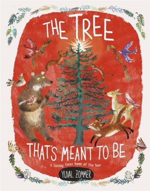 The Tree Thats Meant To Be (Paperback, 1)