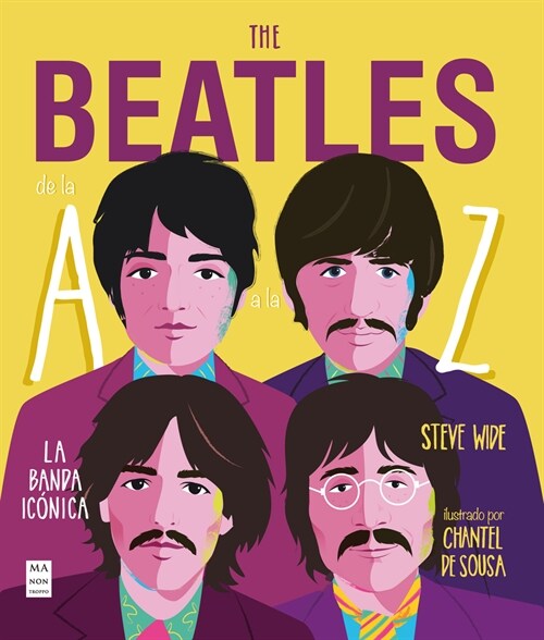 The Beatles de la A A La Z: La Banda Ic?ica (Paperback)