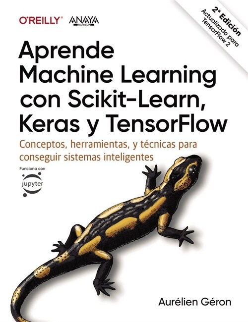 APRENDE MACHINE LEARNING CON SCIKIT LEARN (Paperback)