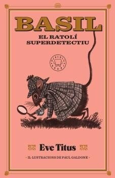 BASIL EL RATOLI SUPERDETECTIU CATALAN (Hardcover)