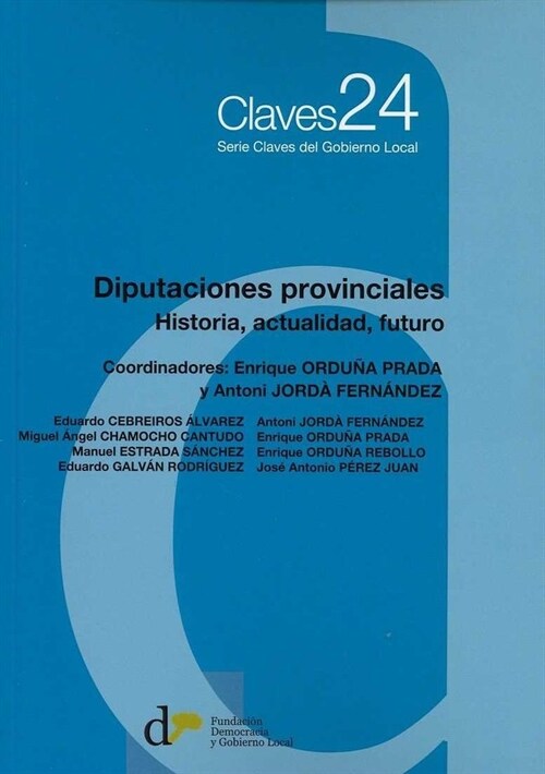 DIPUTACIONES PROVINCIALES (Paperback)