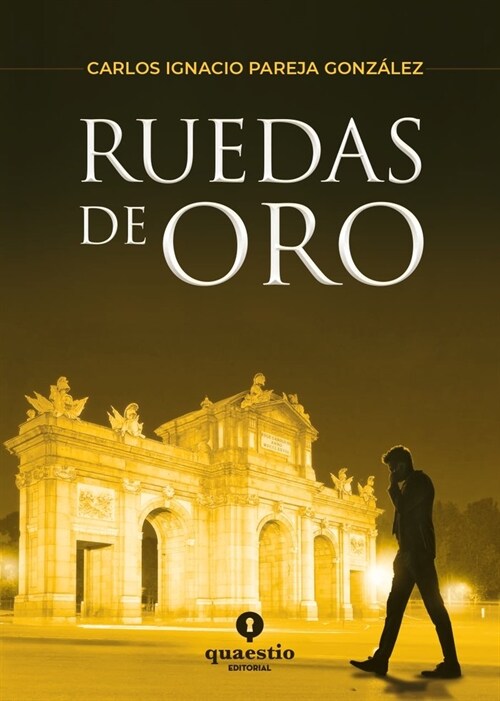 RUEDAS DE ORO (Paperback)