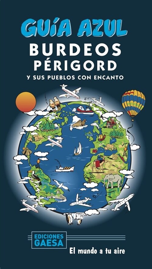 BURDEOS Y PERIGORD (Other Book Format)