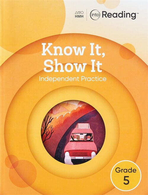 Into Reading Know It Show It (W/B) G5 (Paperback)