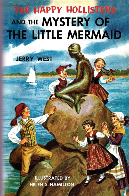 The Happy Hollisters and the Mystery of the Little Mermaid (Paperback)