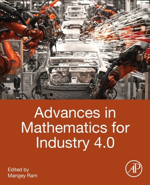 Advances in Mathematics for Industry 4.0 (Paperback)