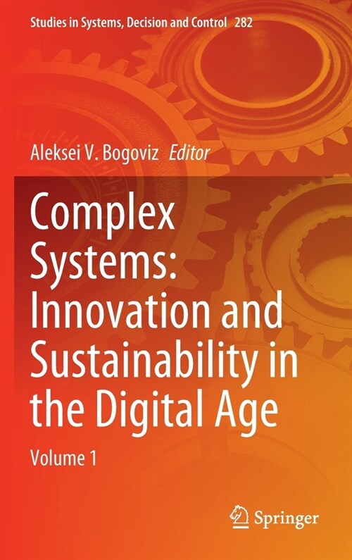 Complex Systems: Innovation and Sustainability in the Digital Age: Volume 1 (Hardcover, 2020)