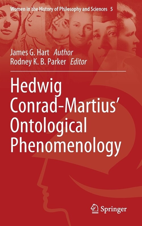 Hedwig Conrad-Martius Ontological Phenomenology (Hardcover)