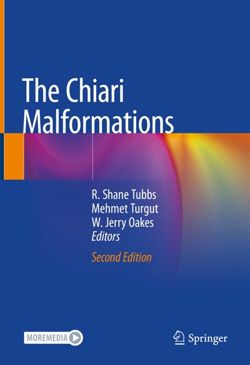 The Chiari Malformations (Hardcover, 2, 2020)