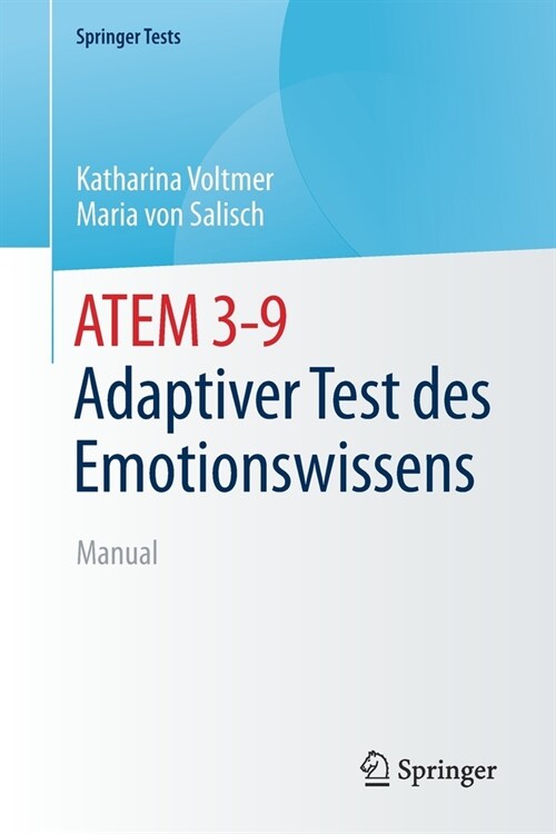Atem 3-9 Adaptiver Test Des Emotionswissens: Manual (Paperback, 1. Aufl. 2021)