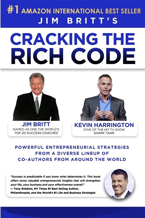 Cracking the Rich Code Vol 3: Powerful entrepreneurial strategies and insights from a diverse lineup up coauthors from around the world (Paperback, Entrepreneurshi)