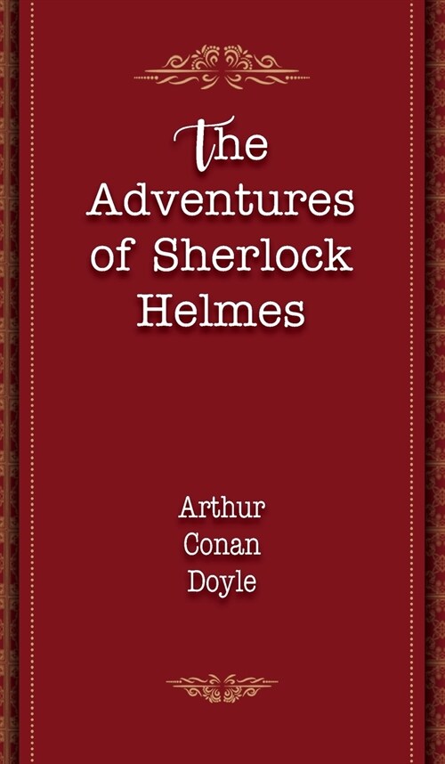 The Adventures of Sherlock Holmes (Hardcover)