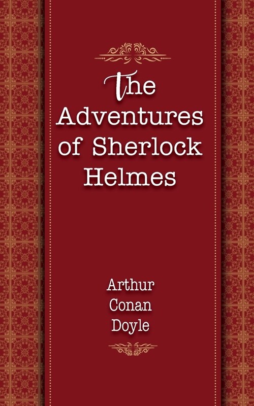 The Adventures of Sherlock Holmes (Paperback)