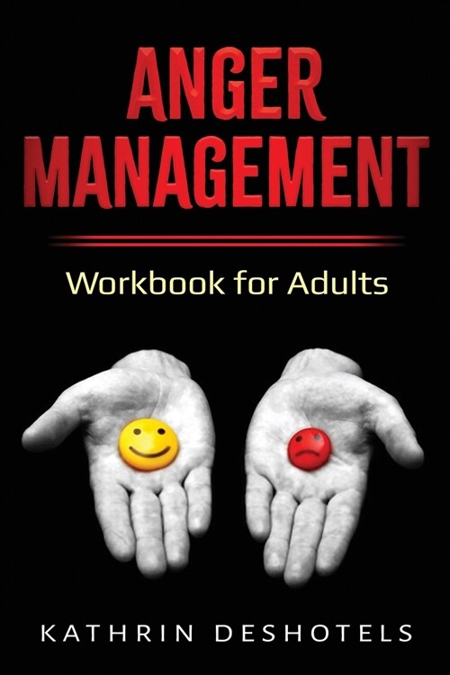 Anger Management: Workbook for Adults (Paperback)