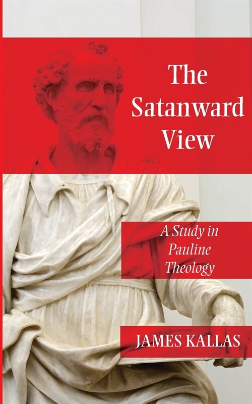 The Satanward View (Paperback)