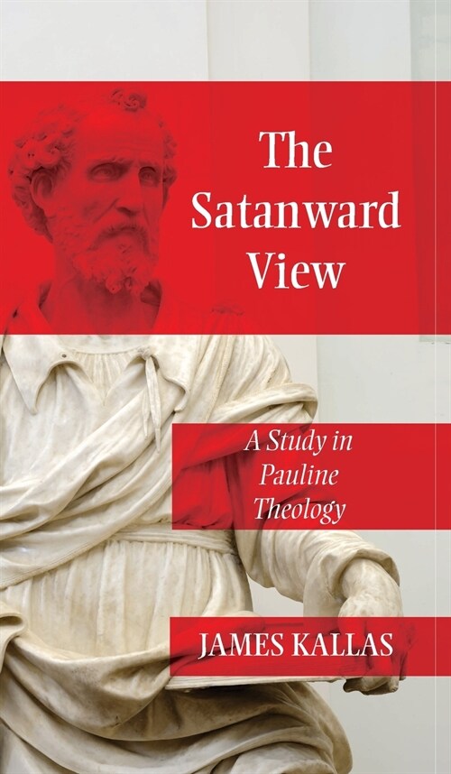 The Satanward View (Hardcover)