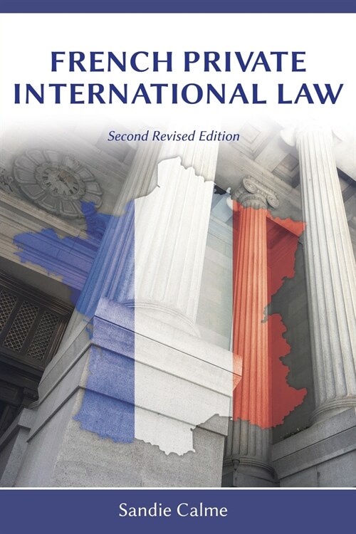 French Private International Law, Second Revised Edition (Paperback)