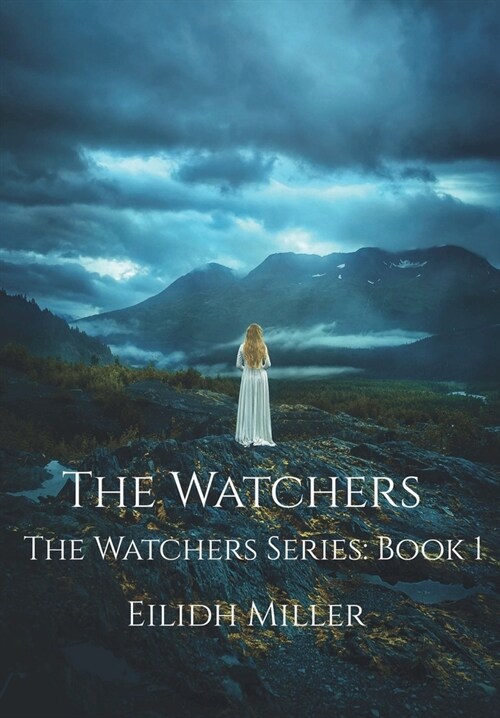 The Watchers: The Watchers Series: Book 1 (Hardcover)