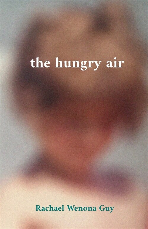 The hungry air (Paperback)