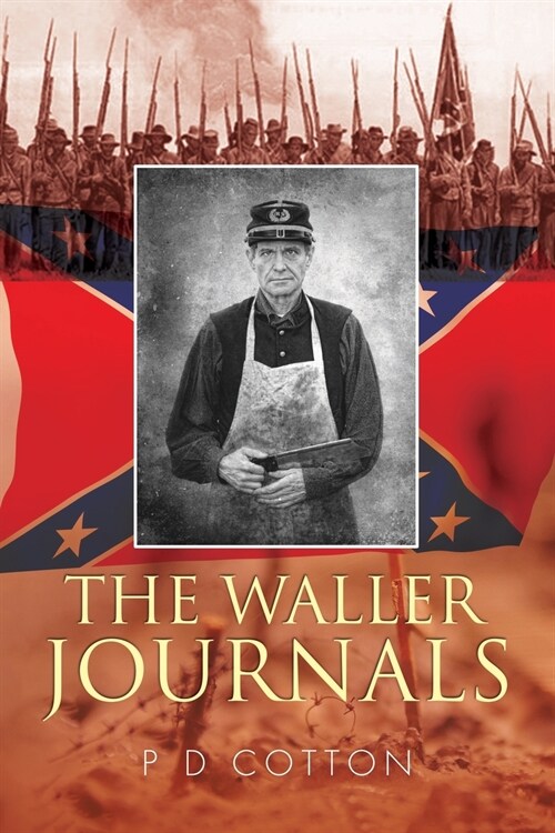 THE WALLER JOURNALS (Paperback)