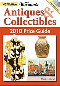 Warmans Antiques & Collectibles 2010 Price Guide (Paperback, DVD, 43th)