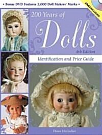200 Years of Dolls: Identification and Price Guide [With CDROM] (Paperback, 3)