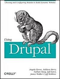 Using Drupal (Paperback, 1st)