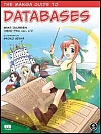 The Manga Guide to Databases (Paperback, Illustrated)