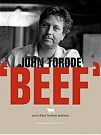 Beef: And Other Bovine Matters (Hardcover)