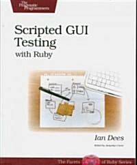Scripted GUI Testing with Ruby (Paperback)