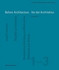 Before Architecture/Vor Der Architektur (Boxed Set)