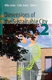 Dimensions of the Sustainable City (Paperback)