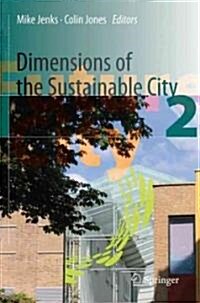 Dimensions of the Sustainable City (Hardcover)