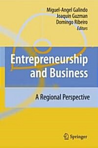 Entrepreneurship and Business: A Regional Perspective (Hardcover)